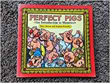 Perfect Pigs