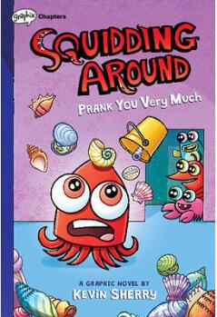 Prank You Very Much: A Graphix Chapter