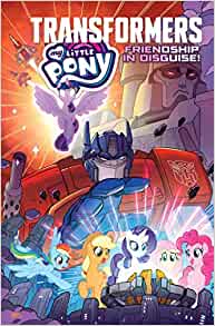 My Little Pony/Transformers: Friendshi