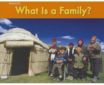 What Is A Family (Families) 家是什么?   [8