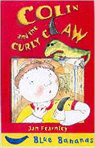Colin and the Curly Claw (Blue Bananas