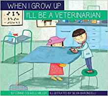 I'll Be a Veterinarian (When I Grow Up