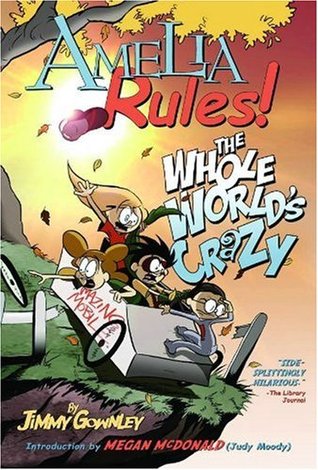 Amelia Rules! Volume 1: The Whole Worl