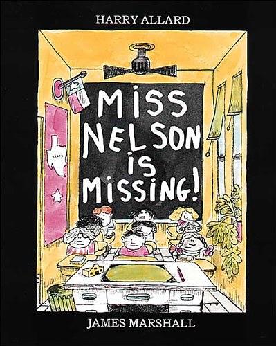 Miss Nelson Is Missing!