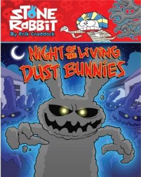 Night of the Living Dust Bunnies  [7岁及