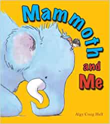 Mammoth and Me