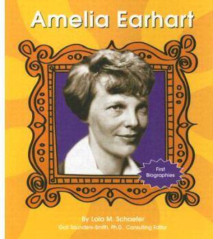 Amelia Earhart (First Biographies (Cap