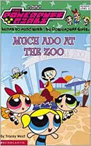Powerpuff Girls Reader: Much Ado At Th