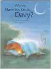 Where Have You Gone, Davy?
