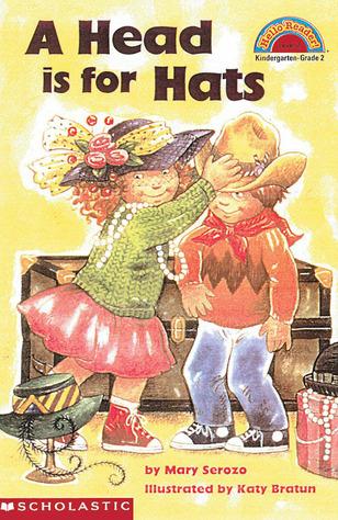 A Head Is For Hats Hello Reader Level 
