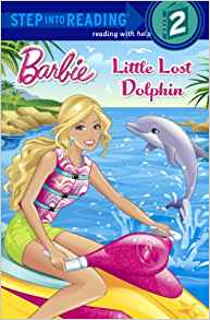 Little Lost Dolphin (Turtleback School