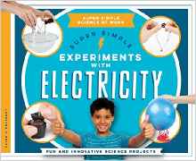 Super Simple Experiments with Electric