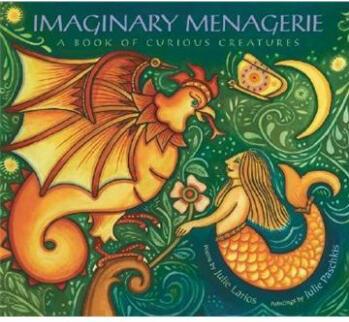 Imaginary Menagerie: A Book of Curious
