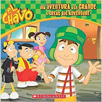 El Chavo: Una Aventura a Lo Grande   A