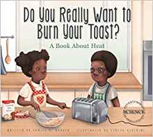 Do You Really Want to Burn Your Toast?