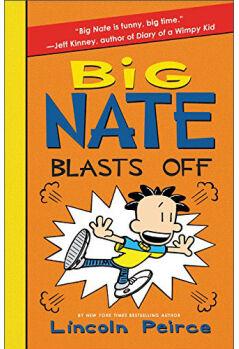 Big Nate Blasts Off