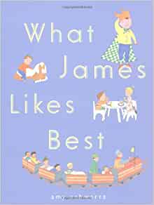 What James Likes Best