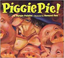 Piggie Pie! (Turtleback Binding Editio