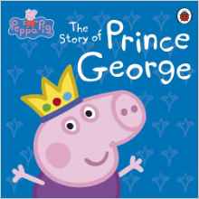 Peppa Pig红袋: the Story of Prince Georg