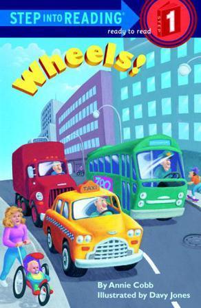 Step into reading 1: Wheels!