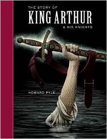 The Story of King Arthur and His Knigh