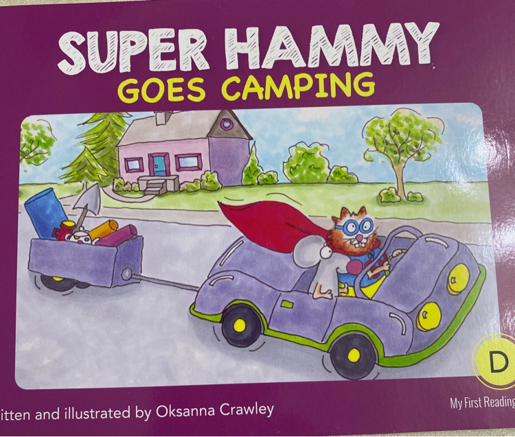 super hammy goes camping