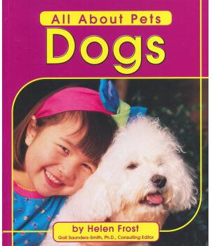 Dogs (All About Pets)