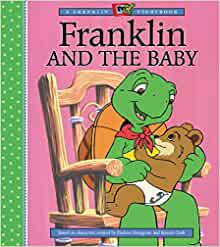 Franklin and the Baby (A Franklin TV S