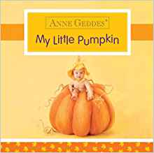 Anne Geddes My Little Pumpkin