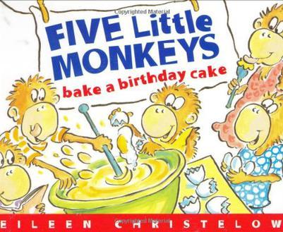 Five Little Monkeys Bake a Birthday Ca