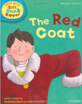 ORT L4 : The Red Coat
(Oxford Reading 