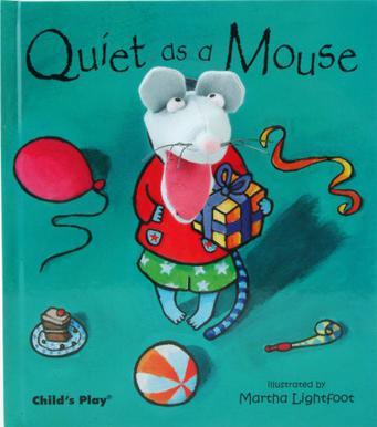 Puppet books Child's play: Quiet as a 