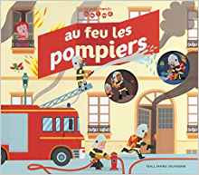 Au feu les pompiers