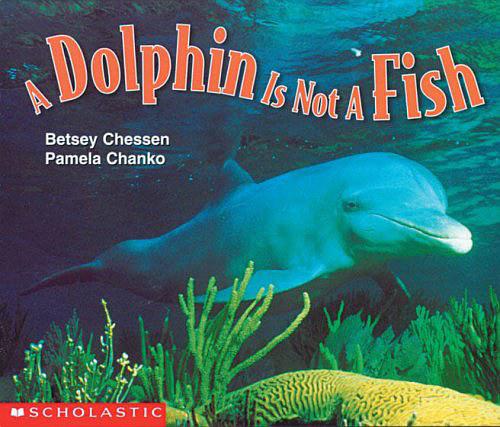 Dolphin Is Not A Fish Emergent Readers