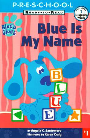 Blue Is My Name 1