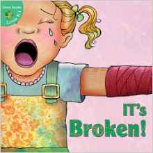 It's Broken! (Little Birdie Books: Gre