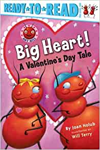 Big Heart!: A Valentine's Day Tale (Re