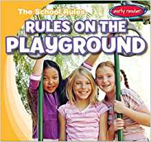 Rules on the Playground (School Rules)