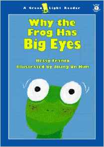 Why the Frog Has Big Eyes (Green Light