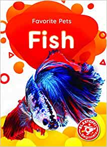 Fish (Favorite Pets)