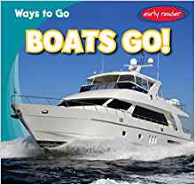 Boats Go! (Ways to Go)