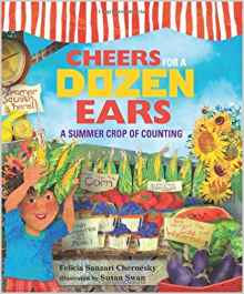 Cheers For A Dozen Ears: A Summer Crop