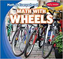 Math With Wheels (Math Is Everywhere!)