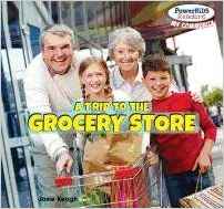 A Trip to the Grocery Store (Powerkids