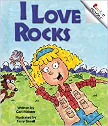 I Love Rocks (Rookie Readers)