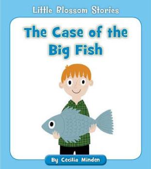 The Case of the Big Fish