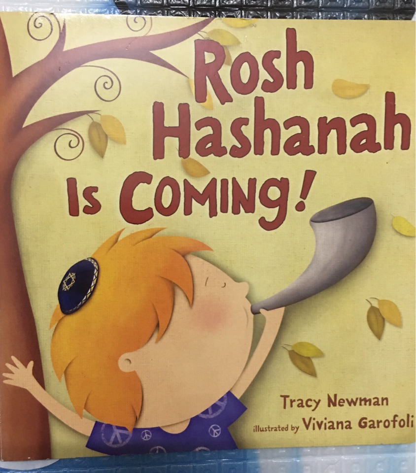 Rosh Hashanah Is Coming