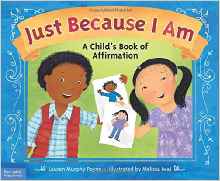 Just Because I Am: A Child's Book of A