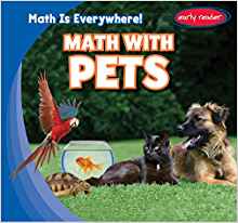 Math With Pets (Math Is Everywhere!)