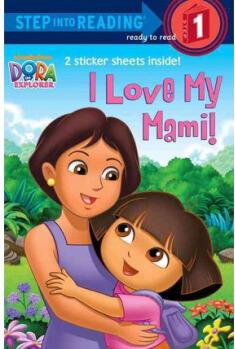 I Love My Mami! (Dora the Explorer)  [